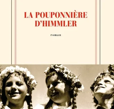 La pouponnière d'Himmler